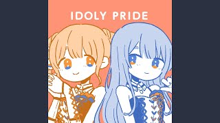 IDOLY PRIDE [upl. by Cand]