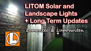 Litom Solar and Landscape Lights and Long Term Updates [upl. by Arratahs159]