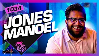 JONES MANOEL  Inteligência Ltda Podcast 1034 [upl. by Acinhoj]