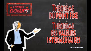 FC Term  Théorème du point fixe et TVI [upl. by Euqinwahs309]