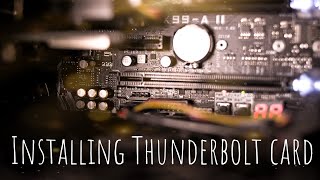 Thunderboltex 3 card installation [upl. by Nylakcaj762]