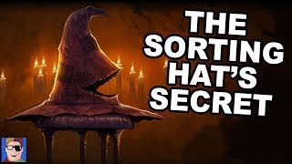 The Sorting Hats BIG Secret  Harry Potter Theory [upl. by Baron]