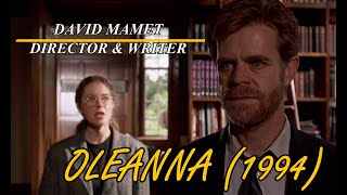 Oleanna 1994 Review  Director amp Writer David Mamet  Director Series [upl. by Yanttirb]