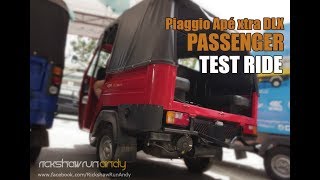 Test Ride  Piaggio Ape xtra DLX Passenger [upl. by Trudi370]