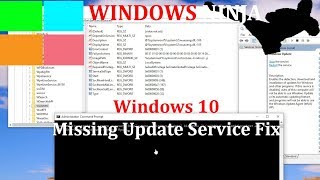 Windows 10  Missing Update Service Solution [upl. by Netsirhc62]