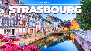 ONE DAY IN STRASBOURG FRANCE  4K  Time lapse walk through an amazing historical old town [upl. by Lilly]