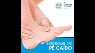 TRATAMENTO a distância para o quot PÉ CAÍDOquot FISIOTERAPIA Específica [upl. by Aikam720]