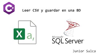 C Leer CSV y guardar en mi SQL Server  Net 7 [upl. by Barbour]