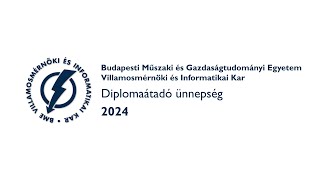 BMEVIK Diplomaátadó ünnepség  2024 március 1 [upl. by Aititel]