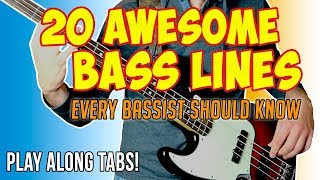 20 AMAZING BASS LINES every bassist should know One take  Play Along Tabs [upl. by Eanil]