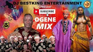 OGENE MIX BY DJ BESTKING OFFICIAL FT FLAVOUR NDI MAWALU OJI EJYKE NWAMBA ETC [upl. by Nailij]