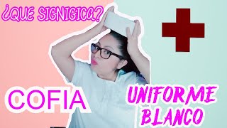 💜QUE significa el UNIFORME COFIA Y LAMPARA EN ENFERMERÍA🏥💉💜 [upl. by Biegel984]