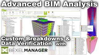 Advanced BIM Analysis with the Bexel Manager [upl. by Reel70]