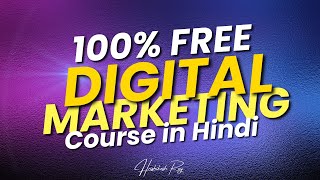 Free Digital Marketing Course in Hindi for beginners by Hrishikesh Roy [upl. by Ganley]