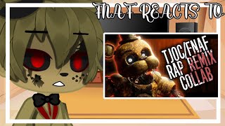 Fnaf Reacts To quotTJOCFNaF Rap Remix Collabquot by JT Music  Gacha Club  Reaction  FNAF [upl. by Ginelle]