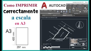 AUTOCAD  IMPRIMIR EN A3 A ESCALA imprimir plano correctamente [upl. by Ahsoik]