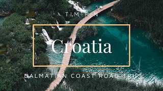 DALMATIAN COAST CROATIA 7 Day Croatia Road Trip [upl. by Stromberg]