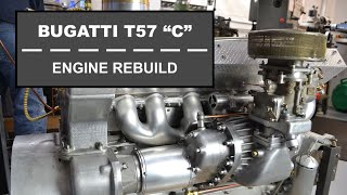 1937 Bugatti Type 57 Compresseur Supercharger Engine Rebuild TimeLapse – Joyride Pictures E6 [upl. by Malet580]