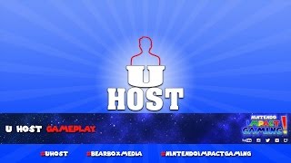 U Host Gameplay [upl. by Becht]