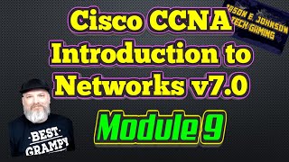 Intro To Networks v7  Module 9  Cisco CCNA NETACAD [upl. by Norby103]