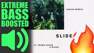 Calvin Harris  Slide ft Frank Ocean Migos BASS BOOSTED EXTREME🔊🔥👑 [upl. by Efioa]