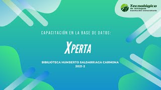 Capacitación base de datos Xperta [upl. by Nirrat]