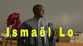 Ismael Lo Life Journey [upl. by Reldnahc]