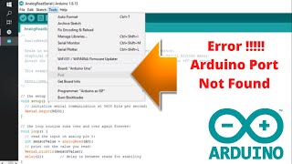 Arduino Port Not Found [upl. by Eeresid]