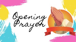 Opening Prayer  Online Class [upl. by Aikcin91]