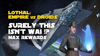 This is not the challenge you are looking for Lothal Empire vs Droids Galactic Challenge  SWGOH GC [upl. by Euqinahc]