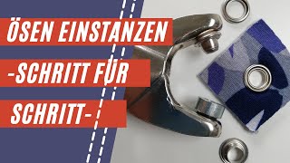 Ösen einstanzen  SchrittfürSchrittAnleitung  NähTipps vom Profi [upl. by Anitsua]