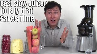 Best Slow Juicer to Buy that Saves Time [upl. by Debee]