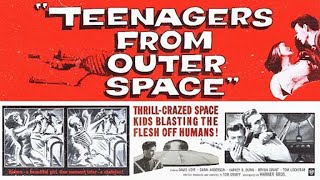 Teenagers From Outer Space Full 4K Public Domain Movie Staring David Love amp Dawn Anderson [upl. by Anaig]