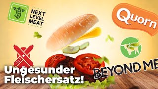 Fleischersatzprodukte noch ungesünder als Fleisch [upl. by Ttiwed]