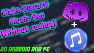 How to make a music bot for Discord in 6 minutes No Coding [upl. by Oiramed738]