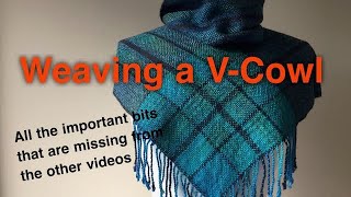 Weaving a VCowl all the important bits [upl. by Piane61]