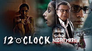 12 Oclock Full movie  Horror Movie  Latest Movie [upl. by Erminie]