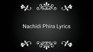 Nachdi Phira Lyrics Full Video [upl. by Esirtal870]