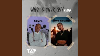 Who Is Your Guy Remix [upl. by Travers]