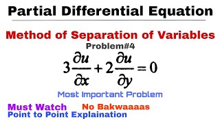 32 Method of Separation of Variables  Complete Concept amp Problem4  PDE  Most Important [upl. by Thatch770]