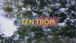 LOPE DOPE  TÊN TRỘM Official Lyrics Video [upl. by Zerat]