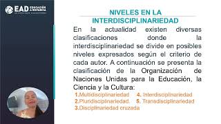 LA INTERDISCIPLINARIEDAD EN EL PROCESO DOCENTEEDUCATIVO DEL PROFESIONAL EN EDUCACIÓN [upl. by Jer459]