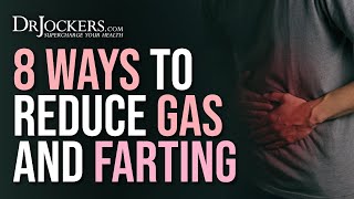 8 Ways to Reduce Gas and Farting [upl. by Ferino772]