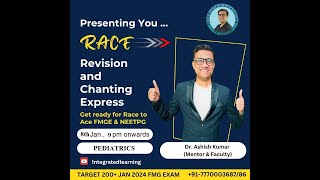 PEDIATRICS RACE Session by DR ASHISH [upl. by Adok720]