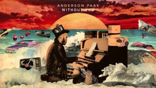 Anderson Paak  Without You feat Rapsody [upl. by Amabil]