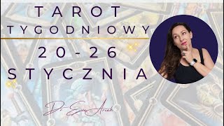 Tarot Tygodniowy 20  26 stycznia wszystkie znaki [upl. by Sharpe]