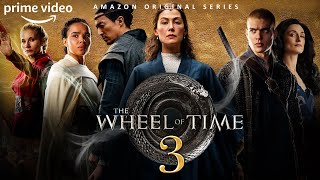 The Wheel Of Time Season 3 Release Date Trailer amp What To Expect [upl. by Ellsworth]