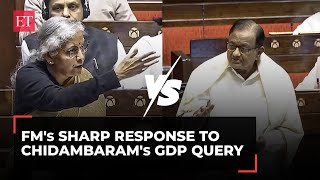 Nirmala Sitharaman vs P Chidambaram in Rajya Sabha over Indias GDP growth [upl. by Nikolos]