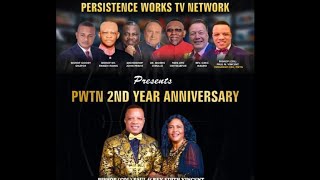 PERSISTENCE WORKS TV NETWORK 2ND ANNIVERSARY [upl. by Elyn]