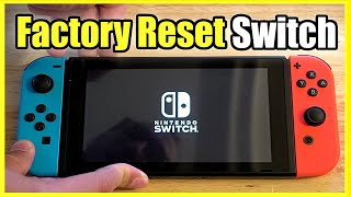 How to Factory Reset Nintendo Switch amp Make it Run like new Easy Method [upl. by Sudnac]